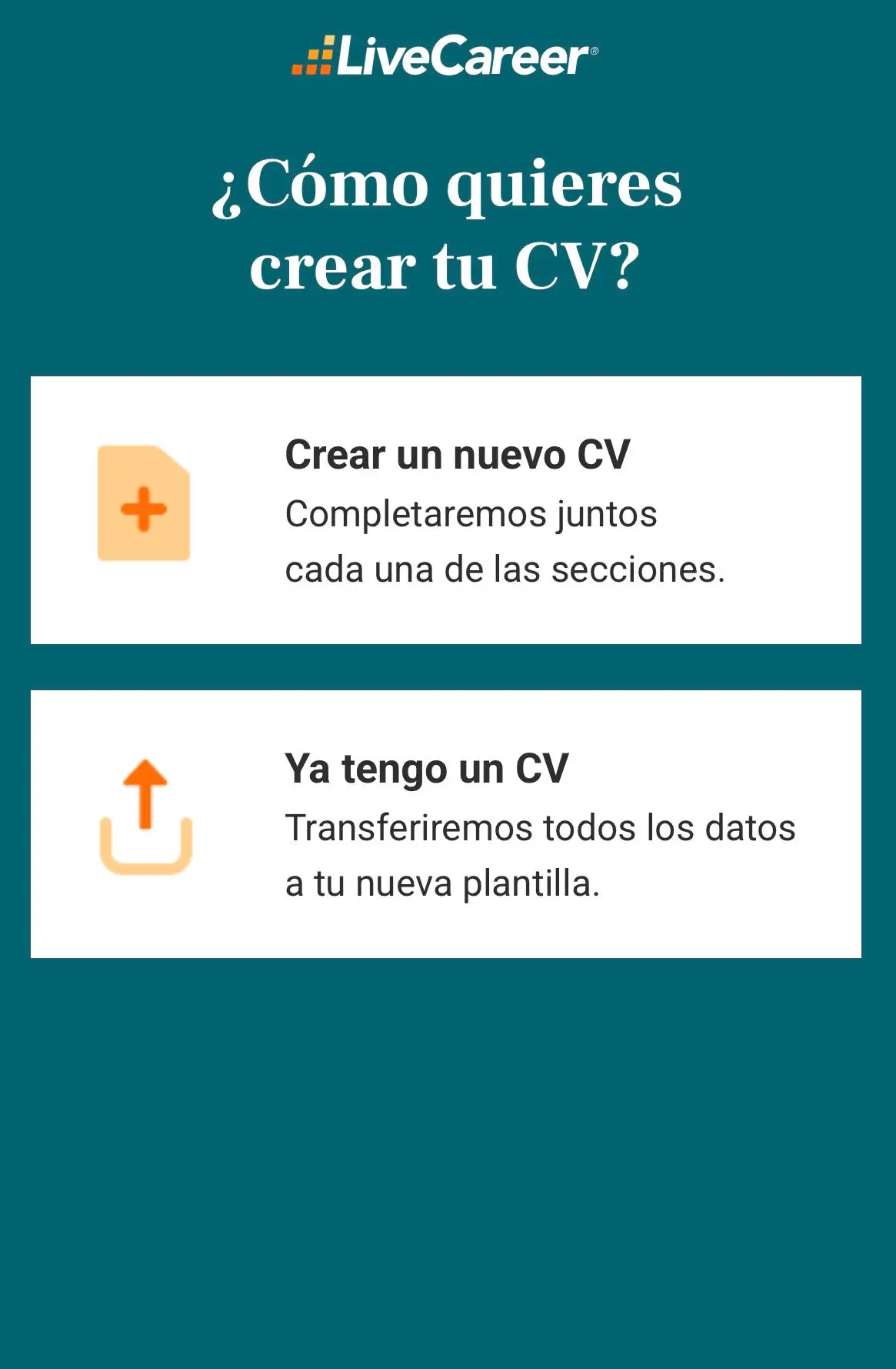 Cuarto paso donde se escoge entre crear un nuevo CV o subir uno antiguo desde el móvil